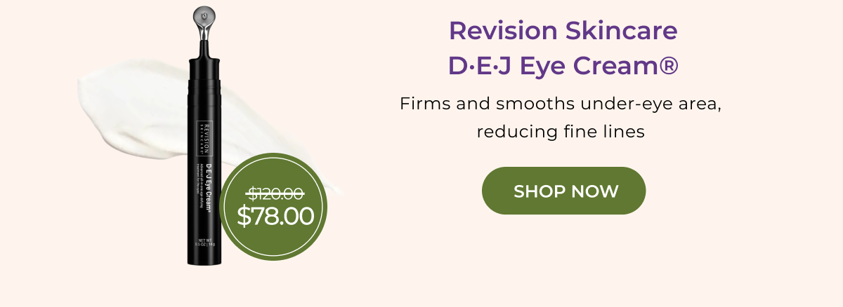 Revision Skincare D·E·J Eye Cream®