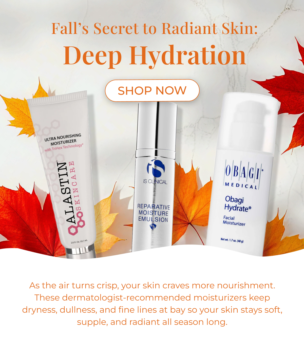 Fall's Secret to Radiant Skin: Deep Hydration