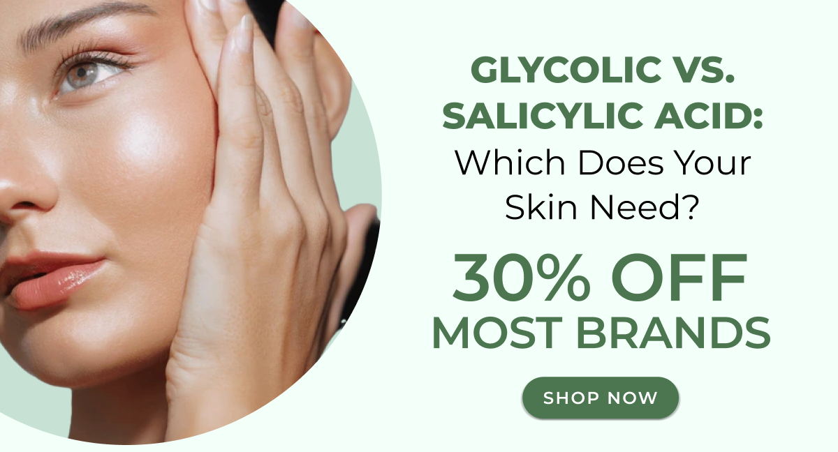 Glycolic vs. Salicylic Acid