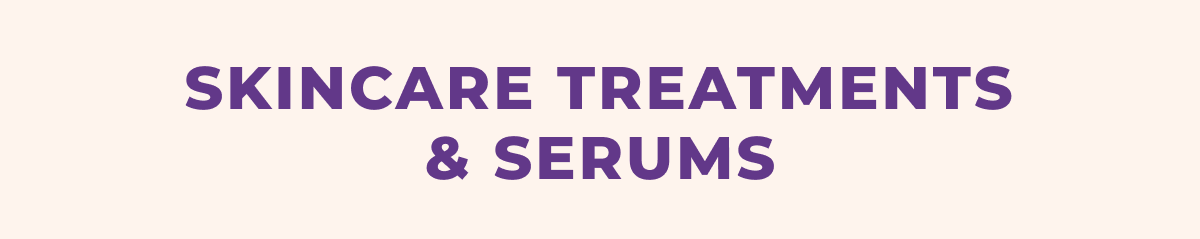 Skincare Treatments & Serums