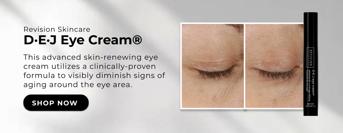 Revision Skincare D·E·J Eye Cream®