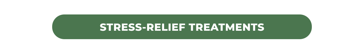 Stress-Relief Treatments