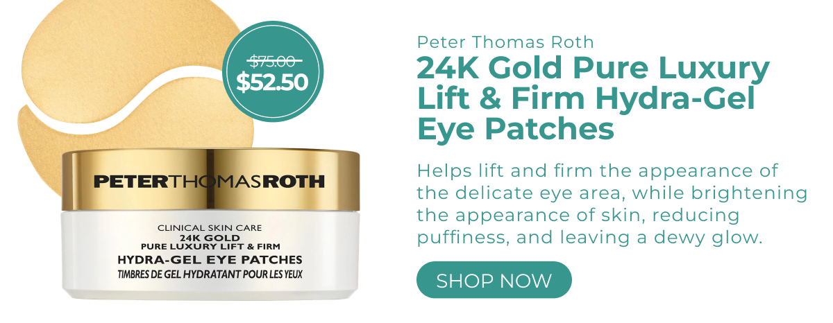 Peter Thomas Roth- 24K Gold Pure Luxury Lift & Firm Hydra-Gel Eye Patches