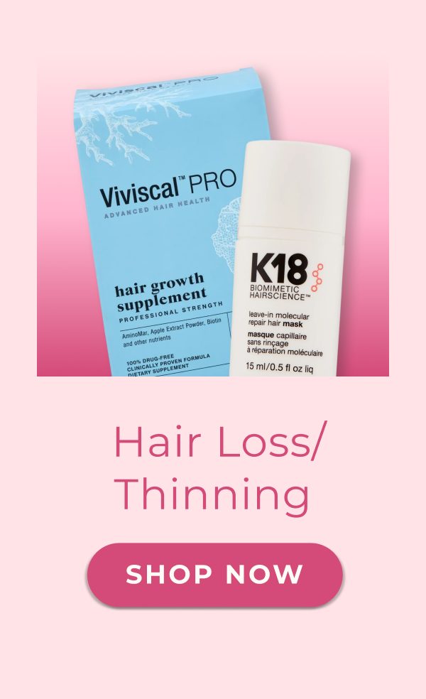  Hair Loss/Thinning
