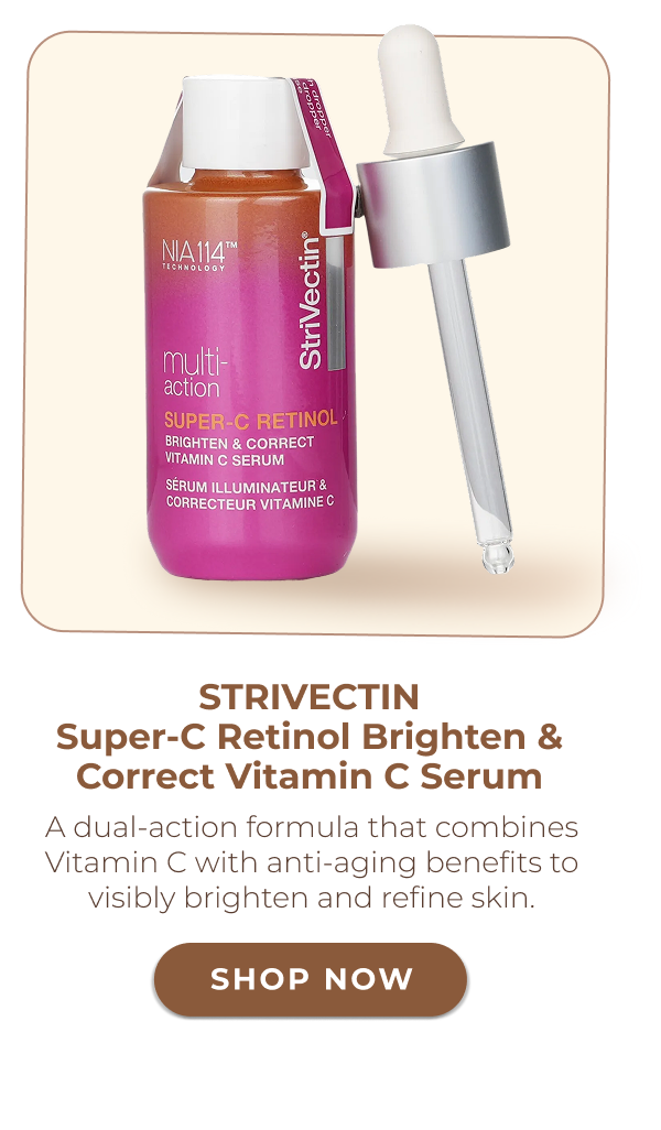 StriVectin – Super-C Retinol Brighten & Correct Vitamin C Serum