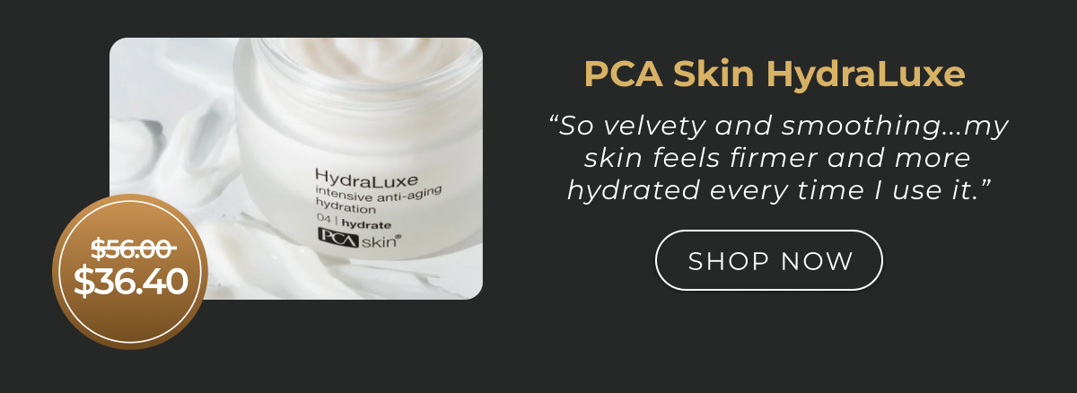 PCA Skin HydraLuxe