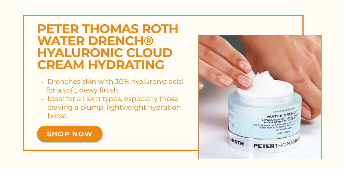 Peter Thomas Roth Water Drench® Hyaluronic Cloud Cream Hydrating