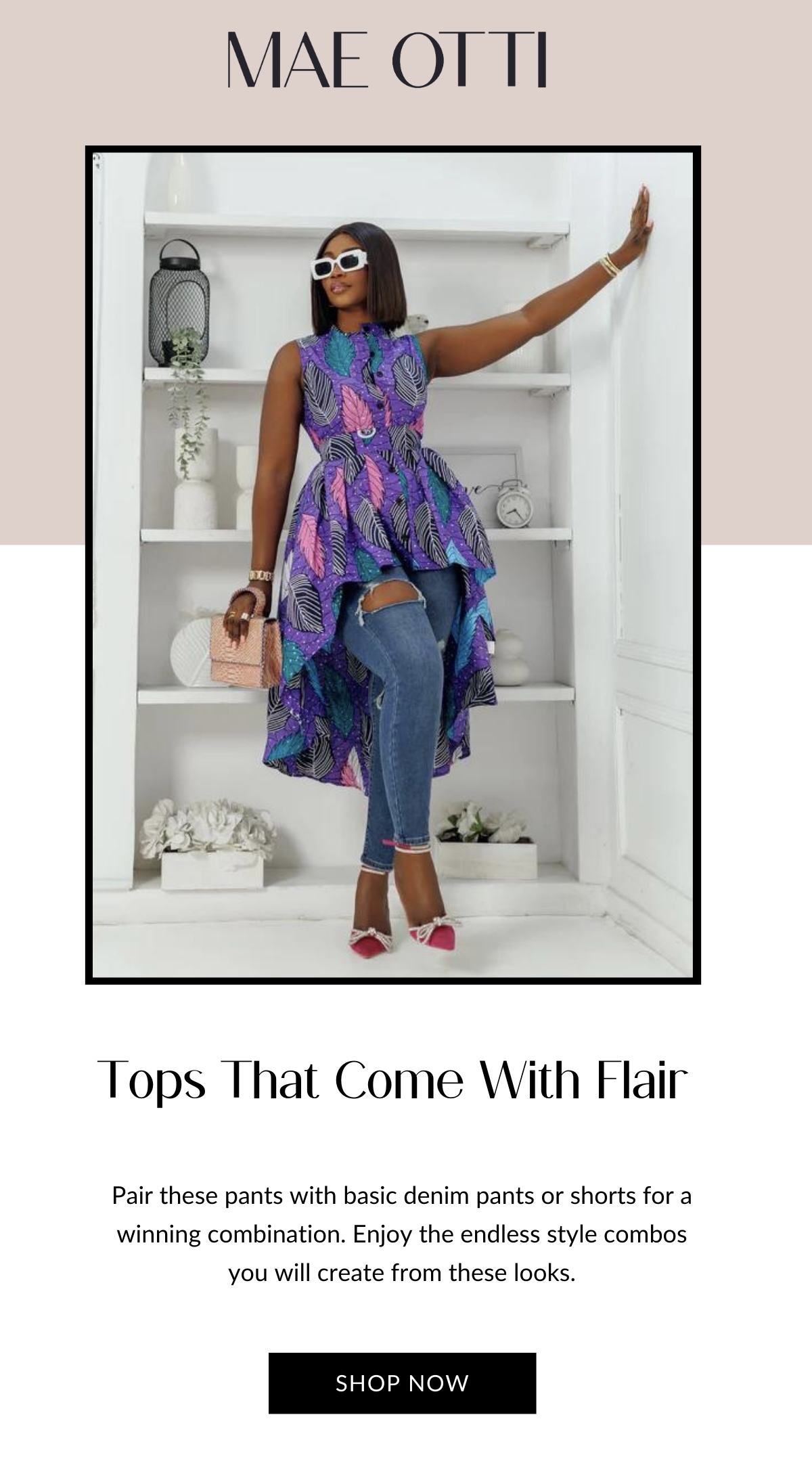 These tops have all the flair Mae Otti