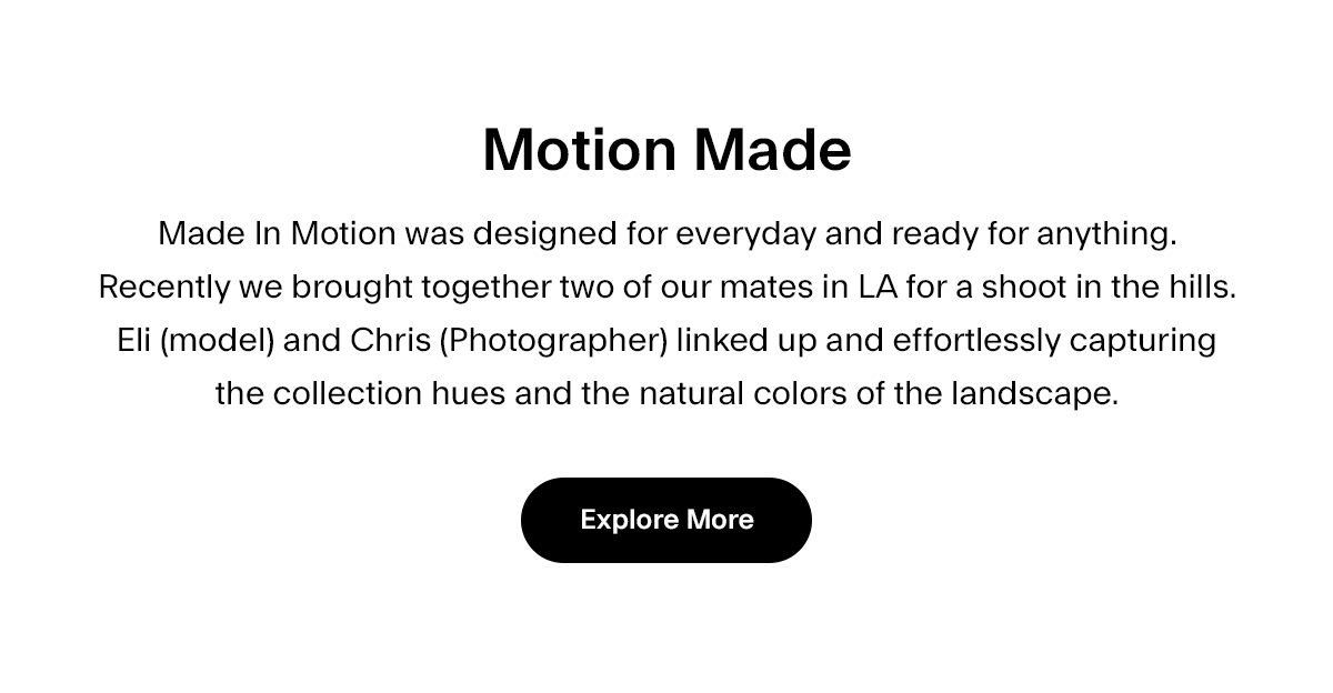 Explore Made In Motion Zanerobe