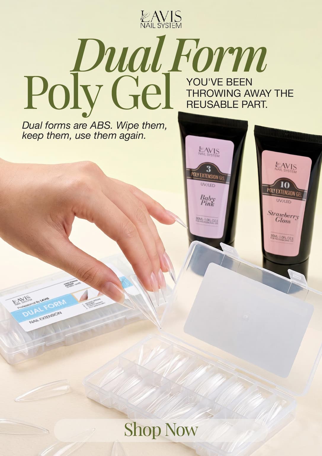 Dual Form Poly Gel
