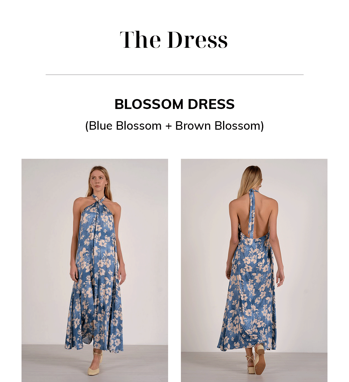 THE DRESS  Blossom Dress (Blue Blossom + Brown Blossom)