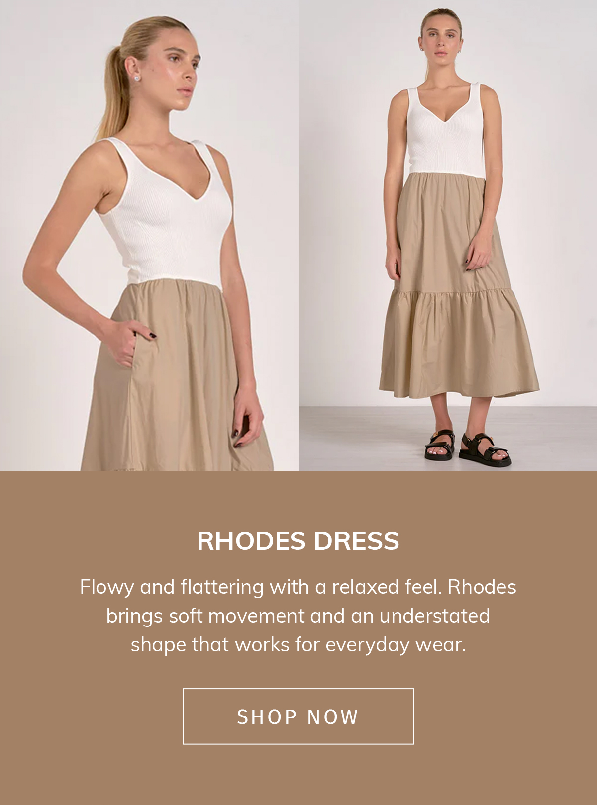  Rhodes Dress  Flowy and flattering with a relaxed feel. Rhodes brings soft movement and an understated shape that works for everyday wear.