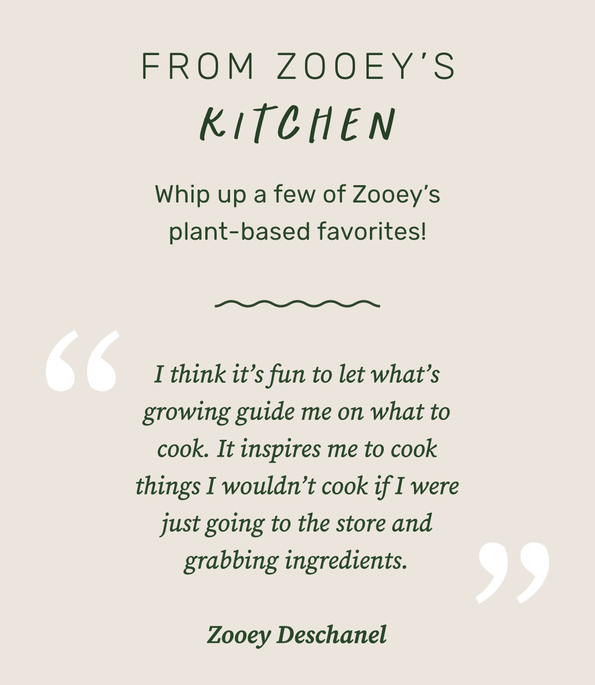 WITH LOVE, ZOOEY DESCHANEL 👋 🥬 Lettuce Grow