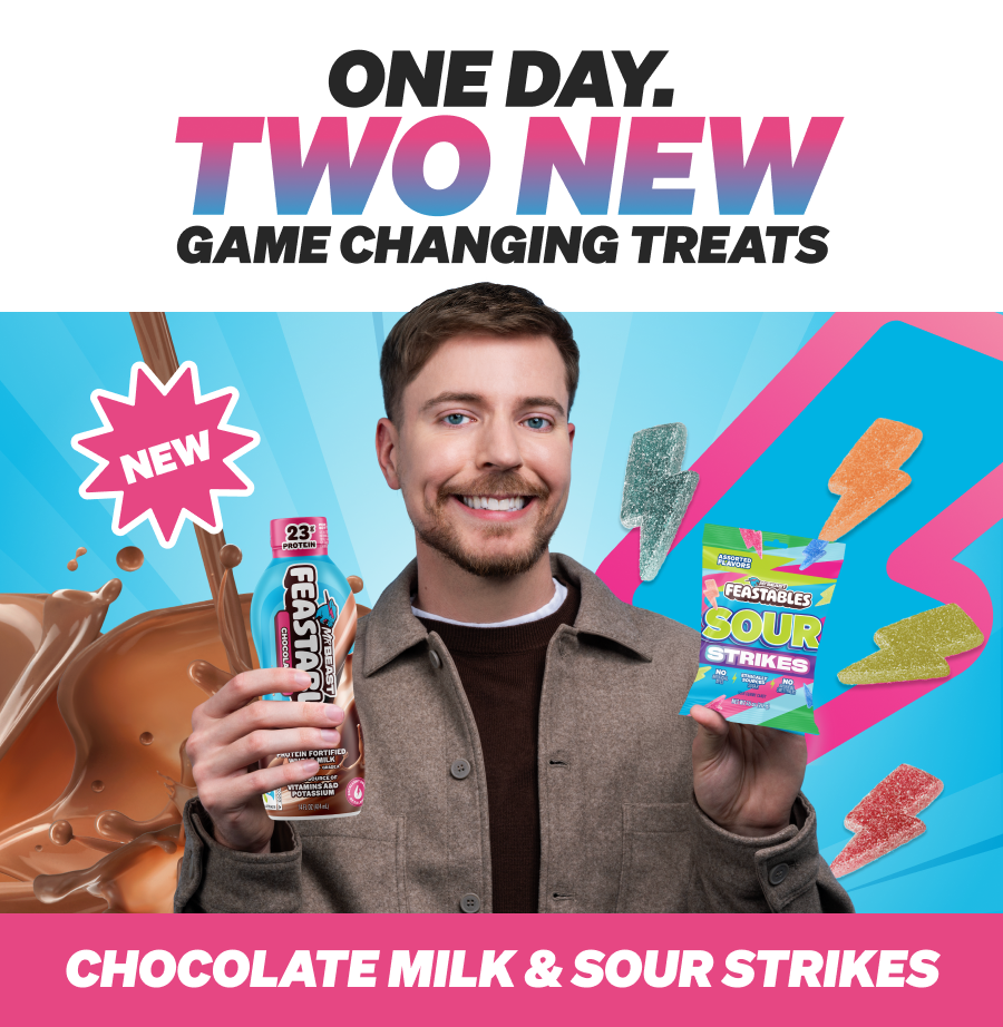 ONE DAY. TWO NEW GAME CHANGING TREATS: CHOCOLATE MILK & SOUR STRIKES!
