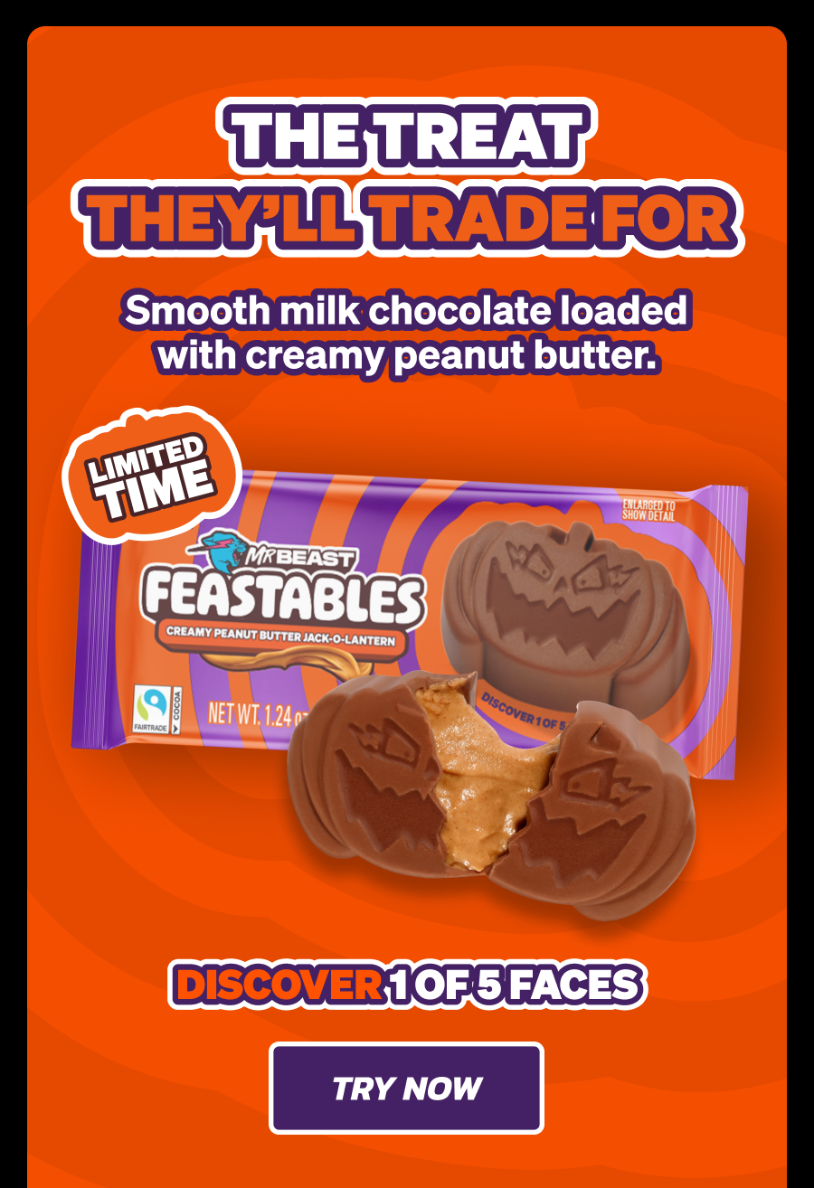 The treats they'll trade for. Smooth milk chocolate loaded with creamy peanut butter. Limited time - Creamy peanut butter JACK-O-LANTERNS! Discover 1 of 5 faces. Try now!