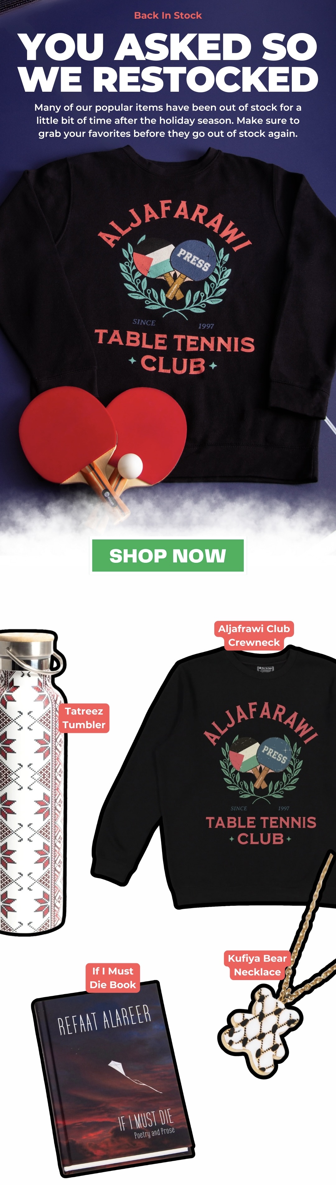 You Asked So We Restocked