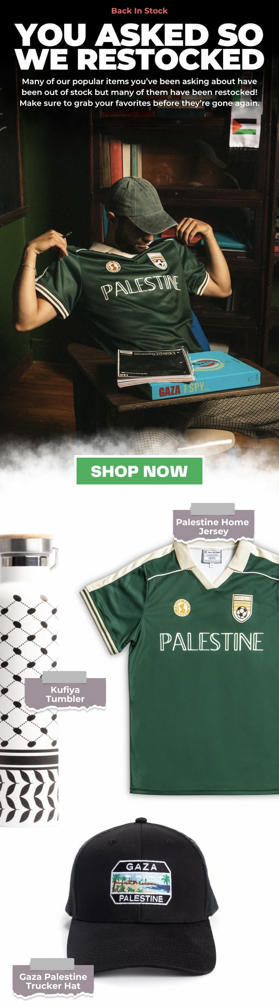 You Asked So We Restocked