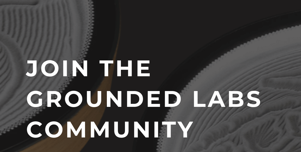 Join the Grounded Labs community