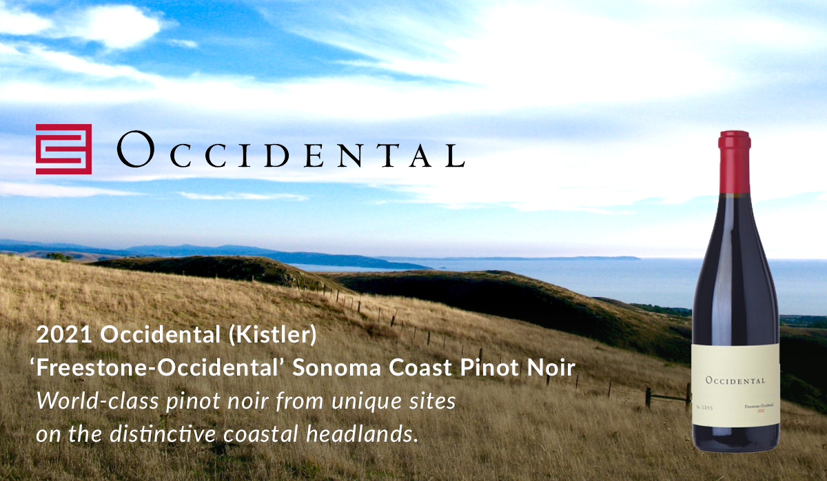 2021 Occidental (Kistler) 'Freestone-Occidental' Sonoma Coast Pinot Noir