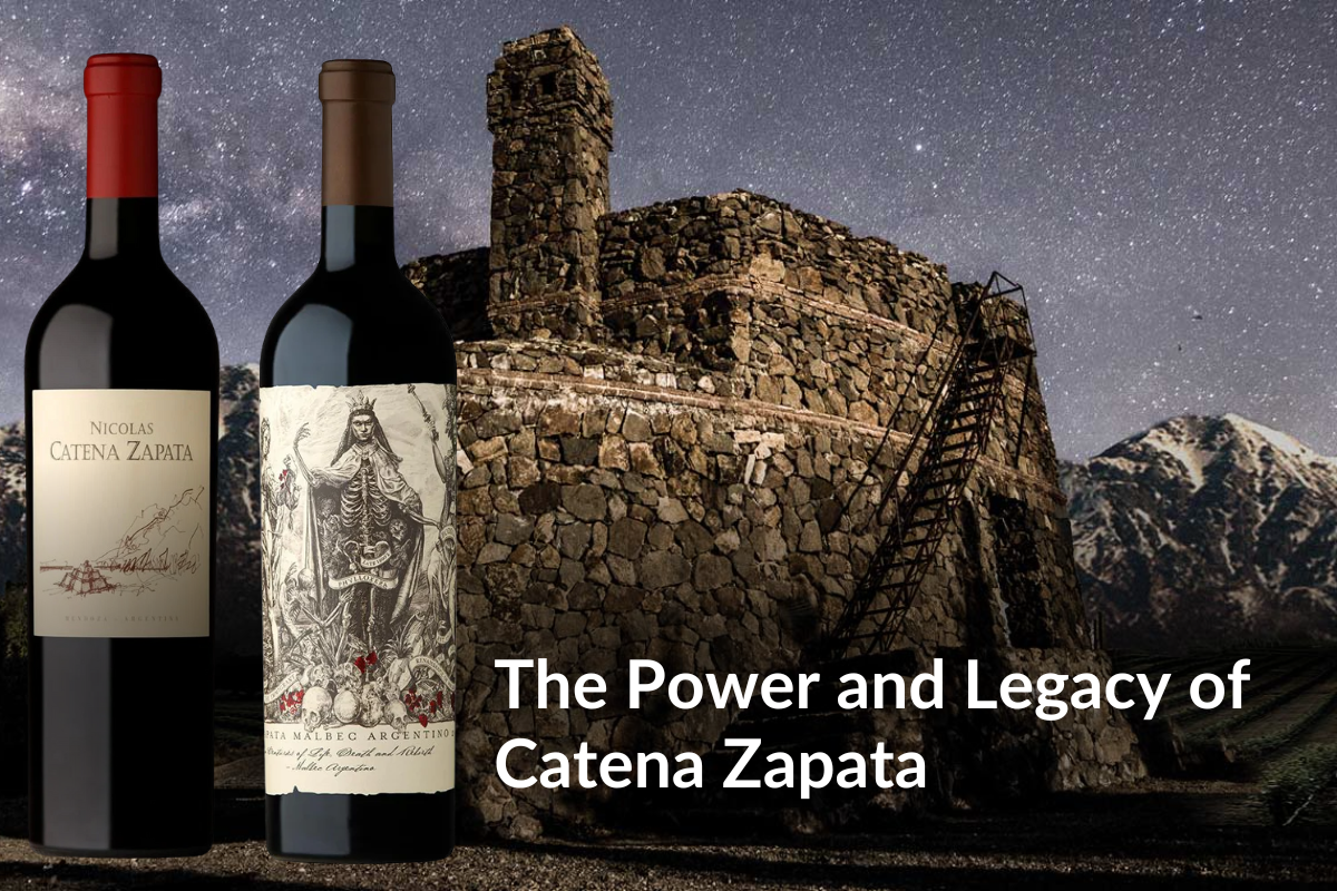 The Power and Legacy of Catena Zapata