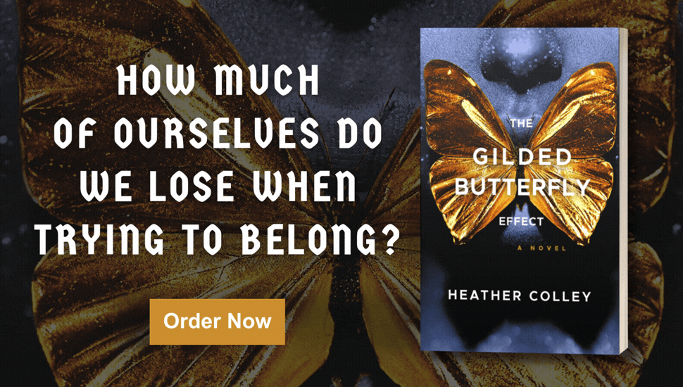 gilded butterfly effect