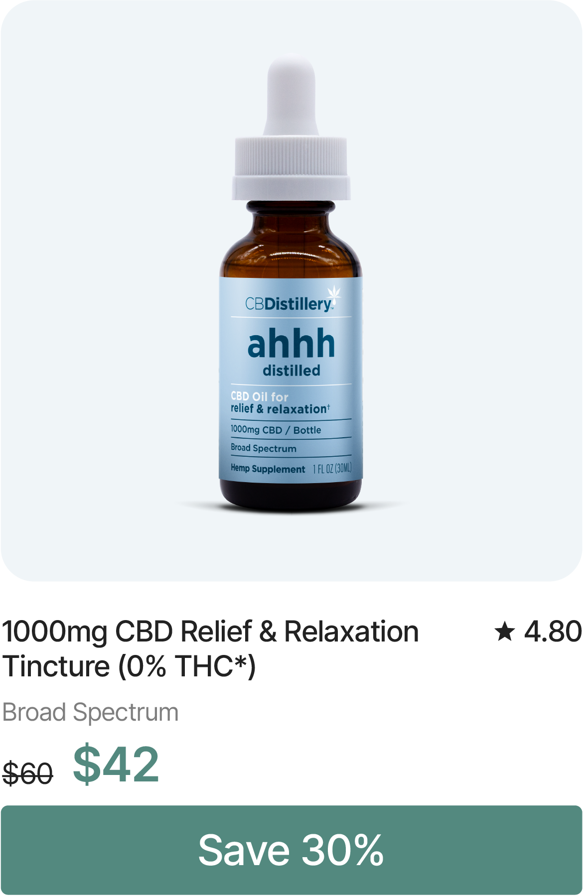 1000mg CBD Relief & Relaxation Tincture (0% THC*). Originally $60, now $42. Save 30% 