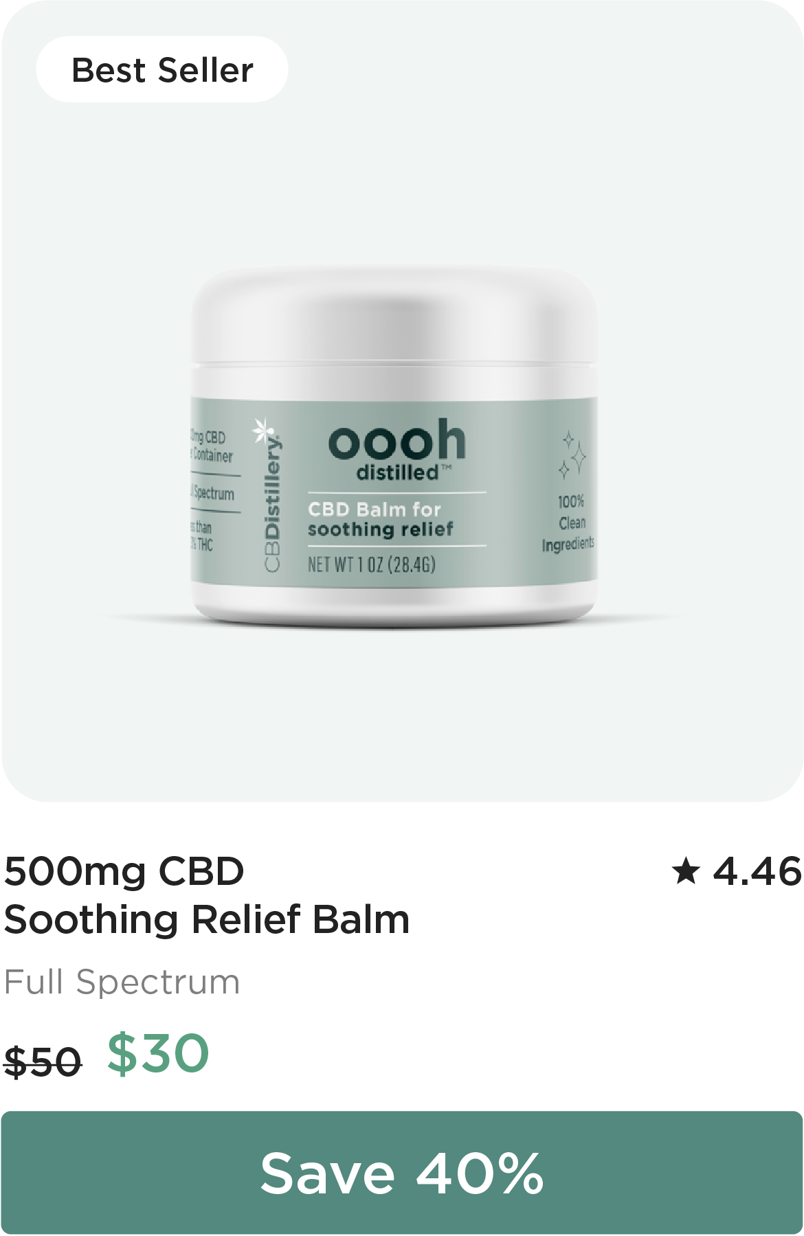 500mg CBD Soothing Relief Balm. Originally $50; now $30. Save 40%