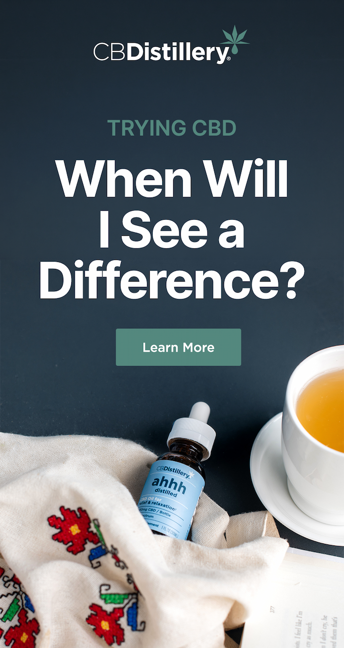 Trying CBD: When Will I See a Difference? Learn More