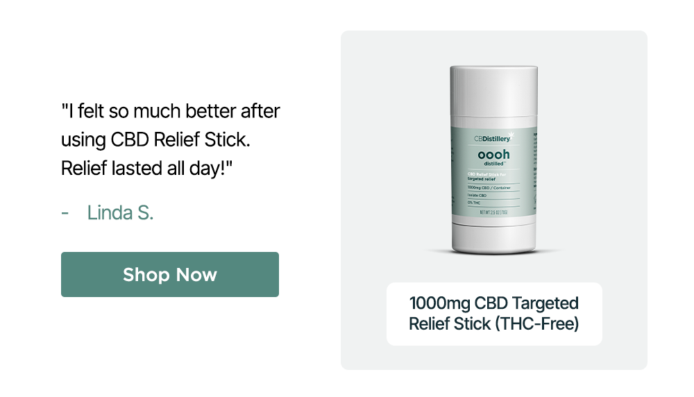1000mg CBD Targeted Relief Stick (THC-Free): "I feel so much better after using CBD Relief Stick. Relief lasted all day!" - Linda S. Get Relief