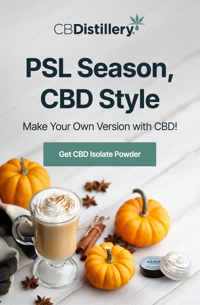 PSL Season, CBD Style. Make Your Own Version with CBD! Get CBD Isolate Powder PSL Season, CBD Style. Make Your Own Version with CBD! Get CBD Isolate Powder