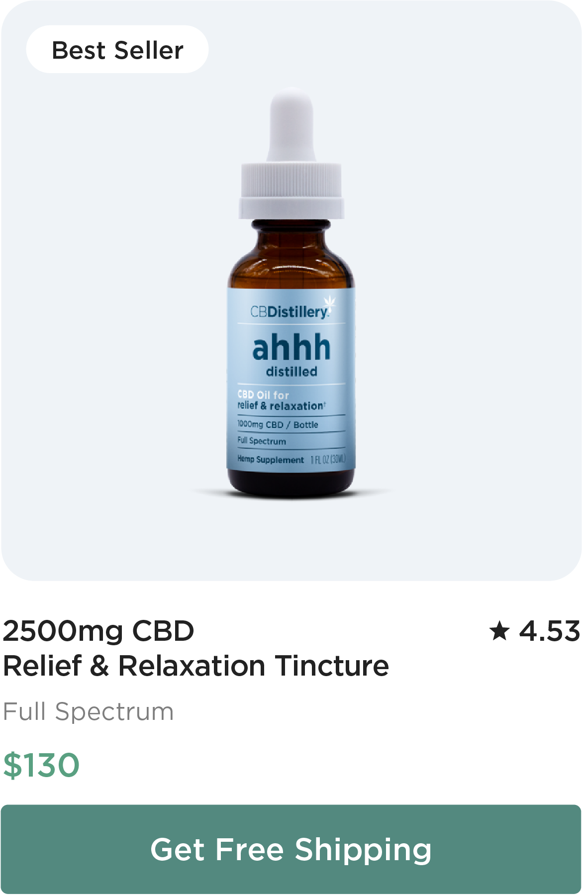 2500mg CBD Relief & Relaxation Tincture, $130. Get Free Shipping