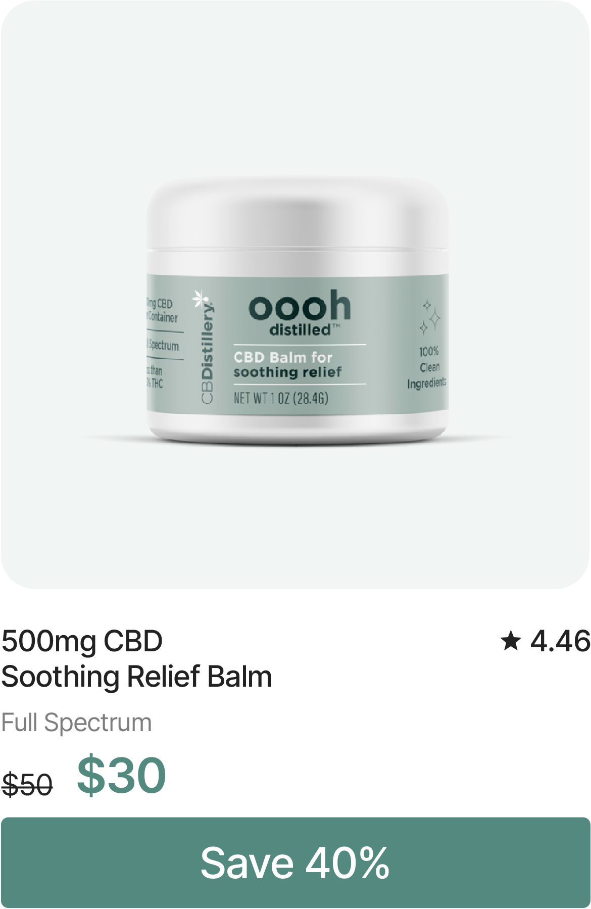 500mg CBD Soothing Relief Balm. Originally $50, now $30. Save 40%