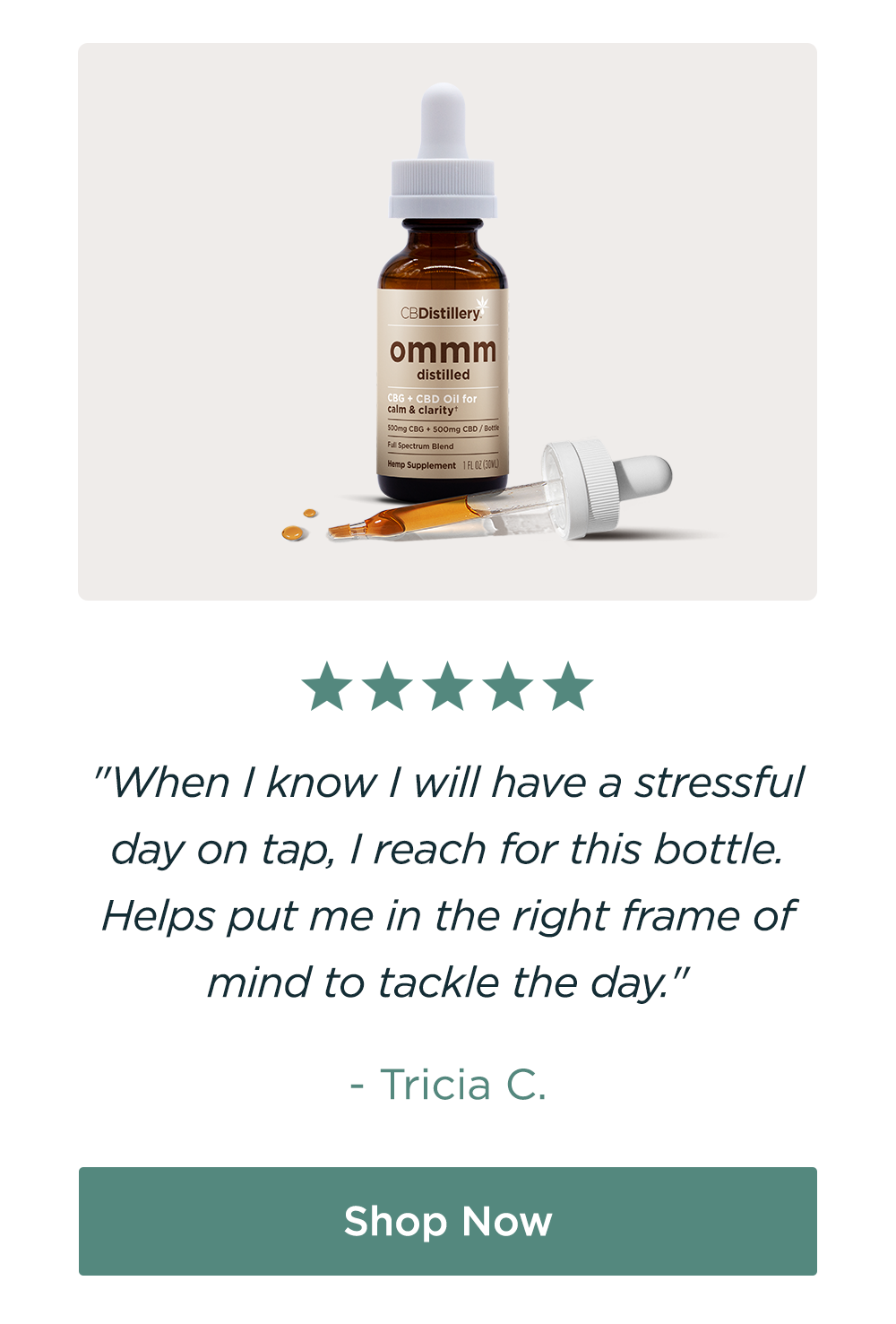 "When I know I will have a stressful day on tap, I reach for this bottle. Helps put me in the right frame of mind to tackle the day." - TRICIA C. Shop Now