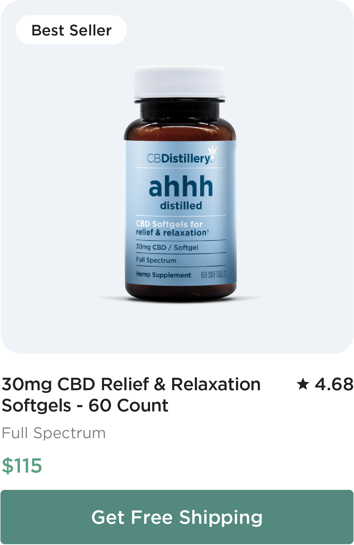 30mg CBD Relief & Relaxation Softgels - 60 Count, $115. Get Free Shipping