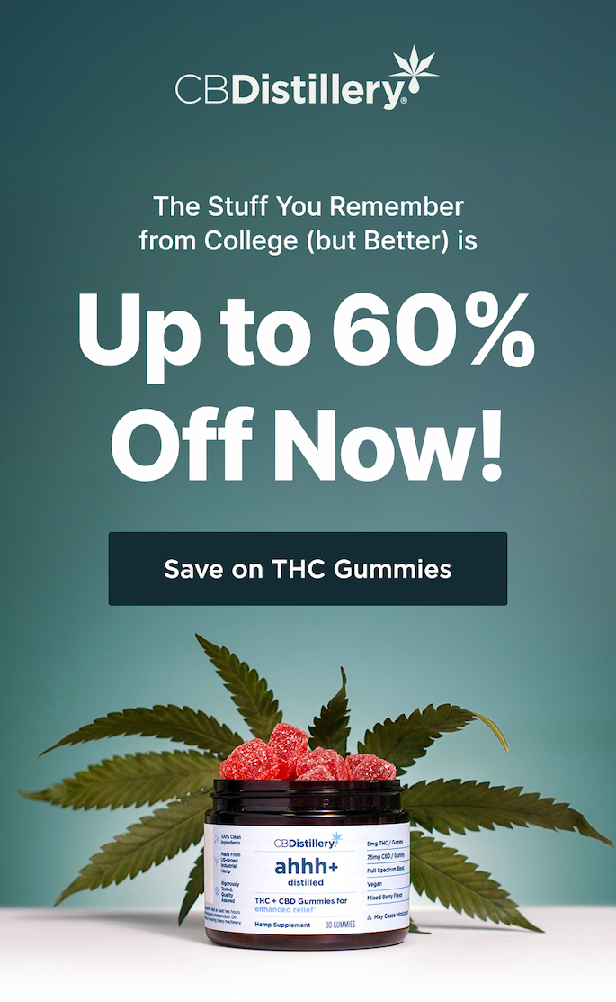 The Stuff You Remember from College (but Better) is Up to 60% Off Now! Save on THC Gummies with code CBD2026