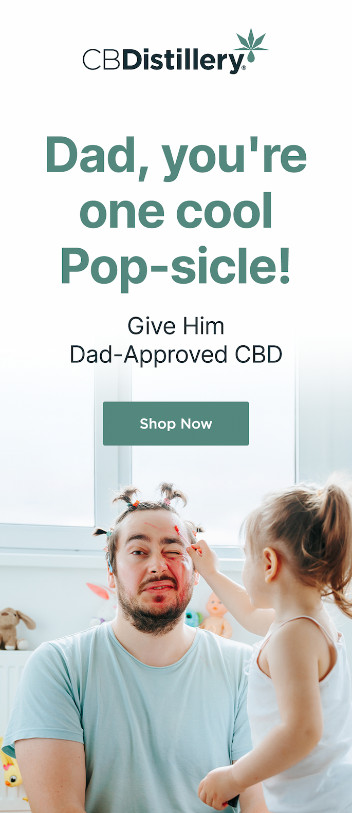 Dad, you're one cool Pop-sicle! Give Him Dad-Approved CBD. Shop Now Dad, you're one cool Pop-sicle! Give Him Dad-Approved CBD. Shop Now