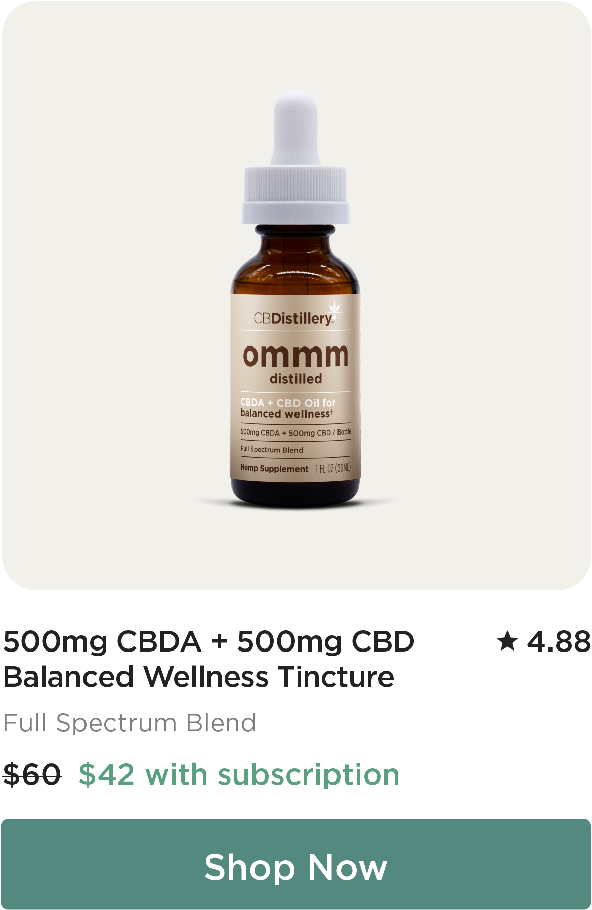 500mg CBDA + 500mg CBD Balanced Wellness Tincture. Regularly $60; $42 with subscription. Shop Now