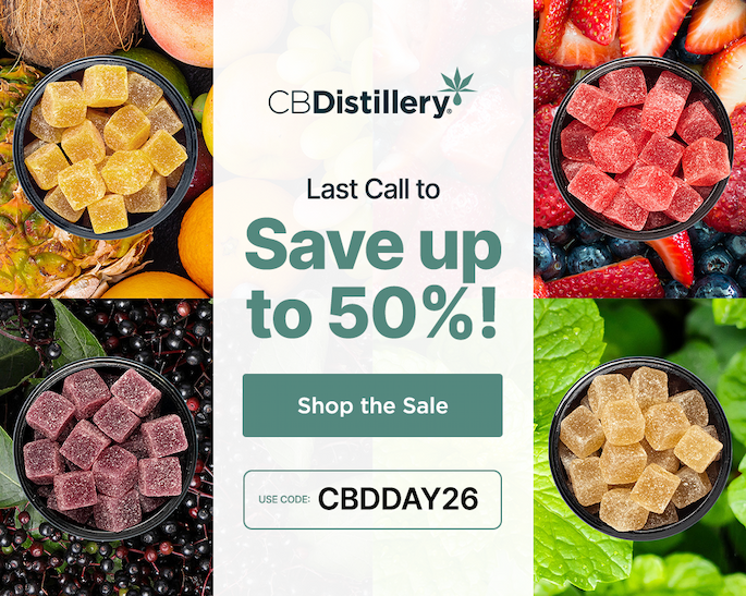 Last Call to Save up to 50%! Shop the Sale use code: CBDDAY26