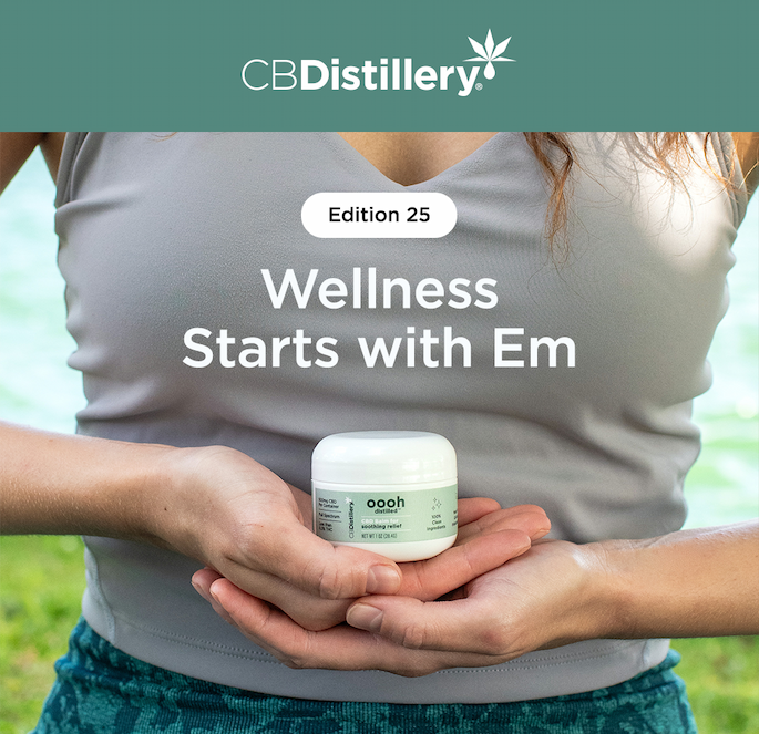 Wellness Starts with Em Edition 25
