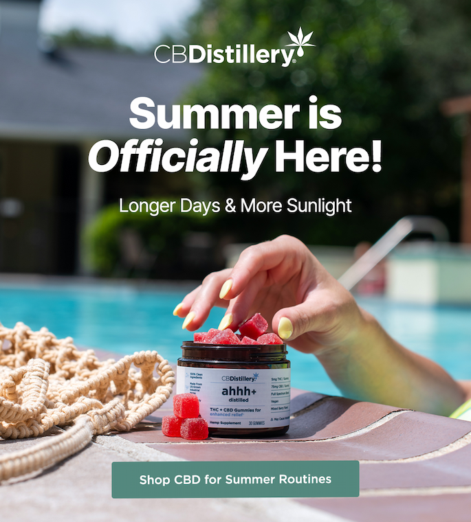Summer is *officially* here! Longer Days & More Sunlight. Shop CBD for Summer Routines