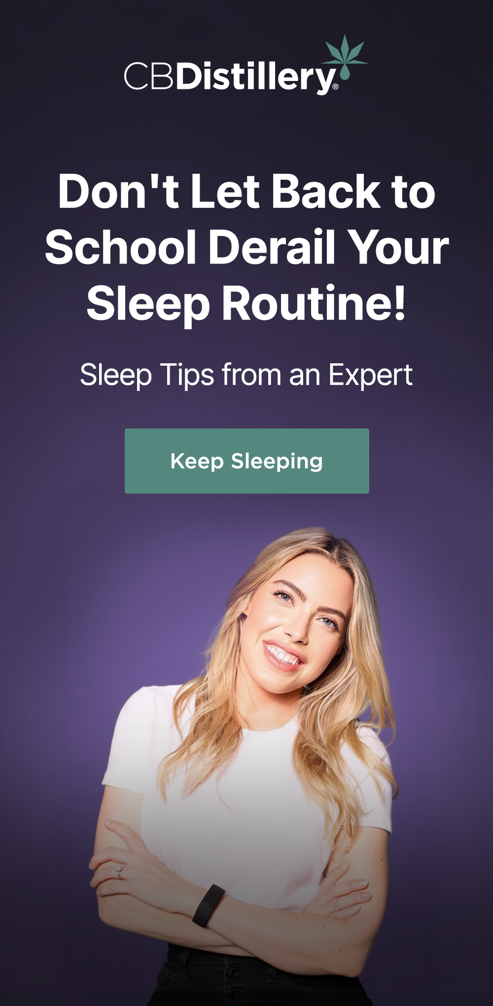 Don't Let Back to School Derail Your Sleep Routine! Sleep Tips from an Expert. Keep Sleeping Don't Let Back to School Derail Your Sleep Routine! Sleep Tips from an Expert. Keep Sleeping