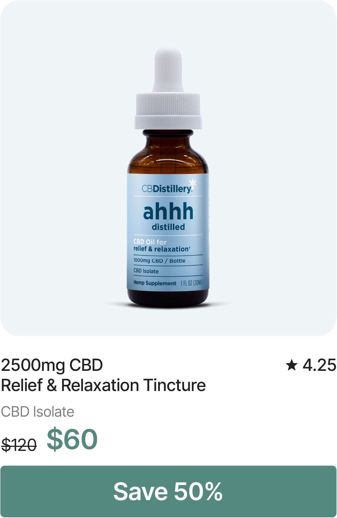 2500mg CBD Relief & Relaxation Tincture, originally $120, now $60. Save 50%
