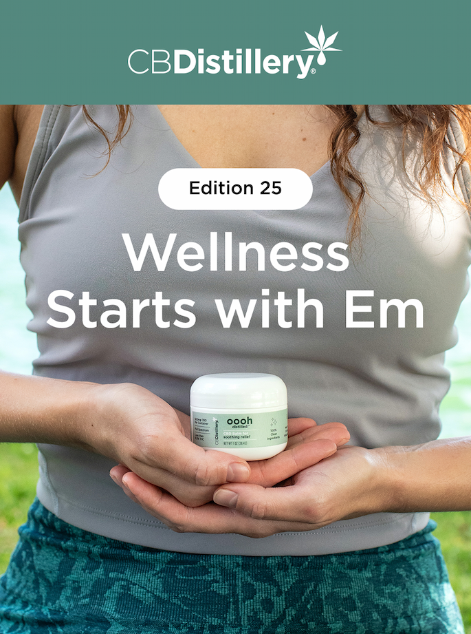 Wellness Starts with Em Edition 25 Wellness Starts with Em Edition 25