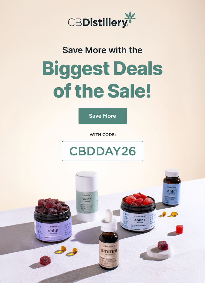 Save More with the Biggest Deals of the Sale! Save More with code: CBDDAY26