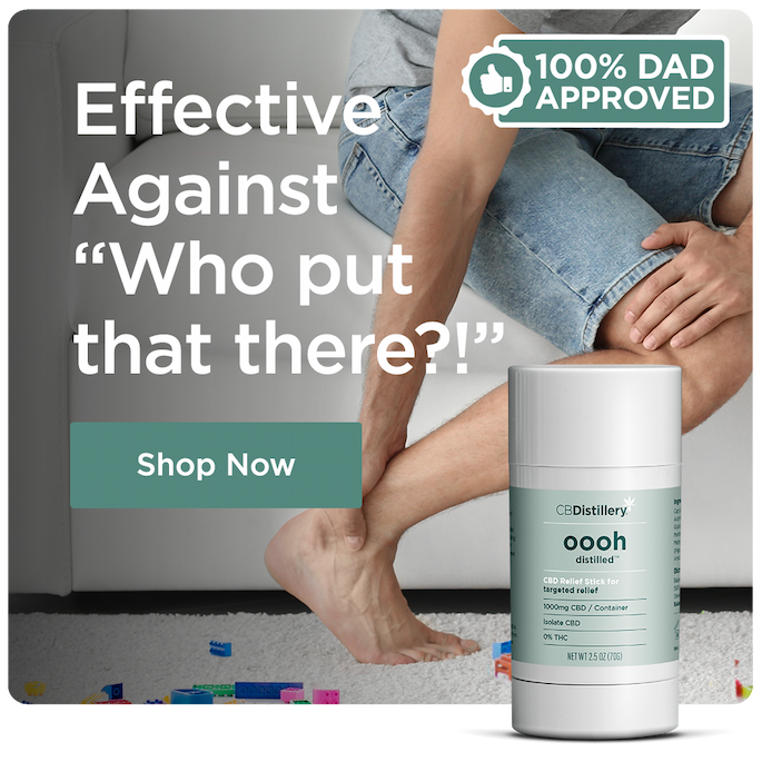 100% Dad Approved! CBD Topicals. Effective Against "Who put that there?!" (including Legos on the floor). Shop Now 100% Dad Approved! CBD Topicals. Effective Against "Who put that there?!" (including Legos on the floor). Shop Now