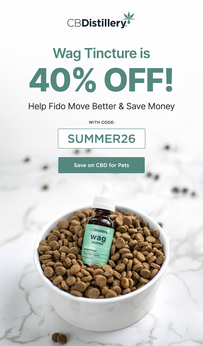 Wag Tincture is 40% Off! Help Fido Move Better & Save Money with code SUMMER26 Save on CBD for Pets