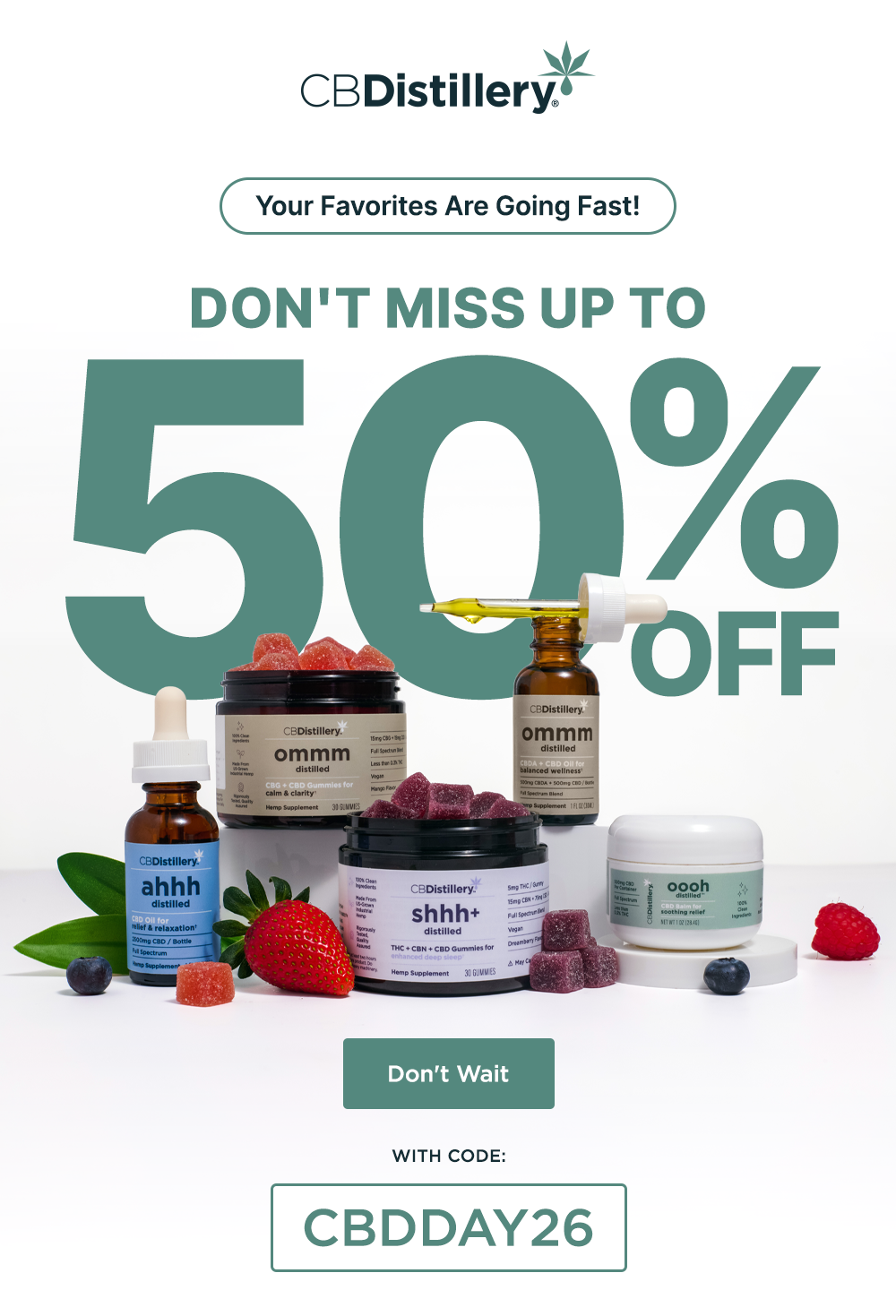 Don't Miss up to 50% Off! with code: CBDDAY26 Don't Wait