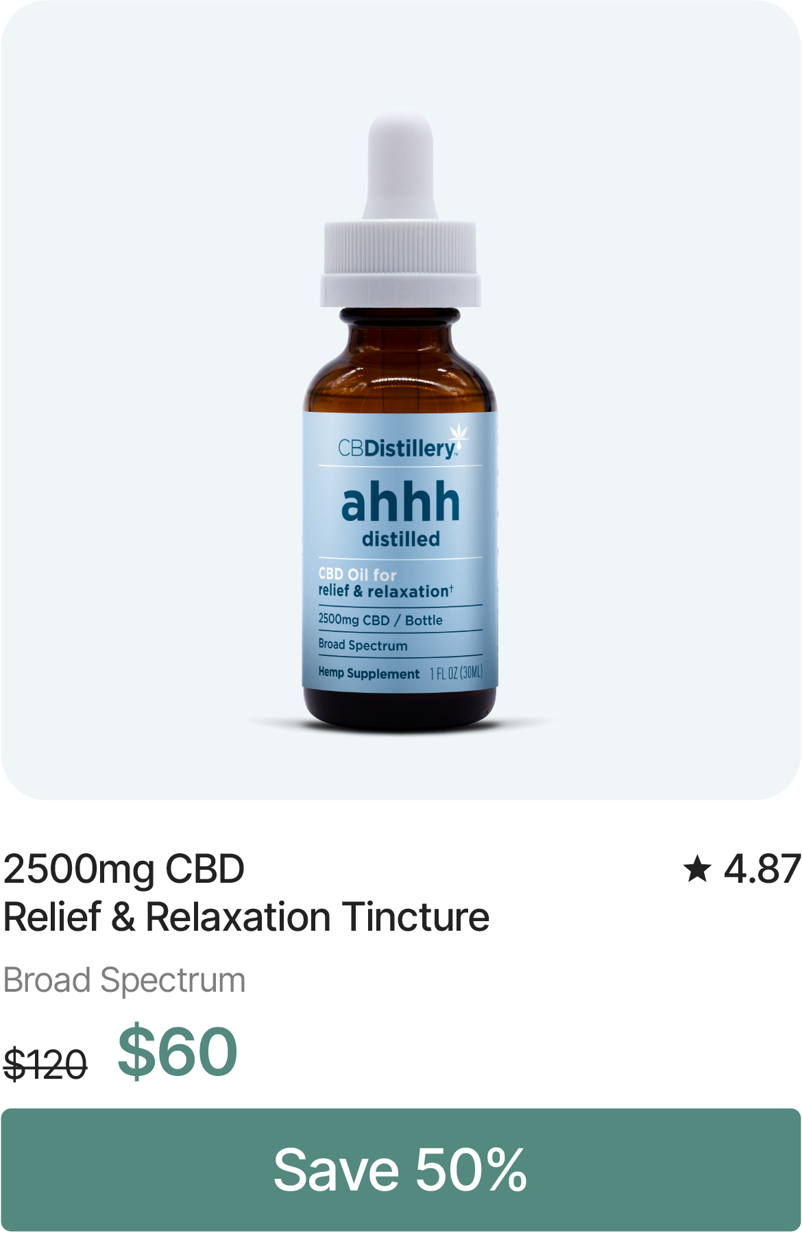 2500mg CBD Relief & Relaxation Tincture (Broad Spectrum), originally $120, now $60. Save 50%
