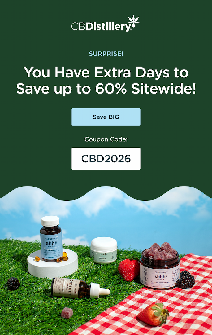 Surprise! You Have Extra Days to Save up to 60% Sitewide! Save BIG with coupon code CBD2026