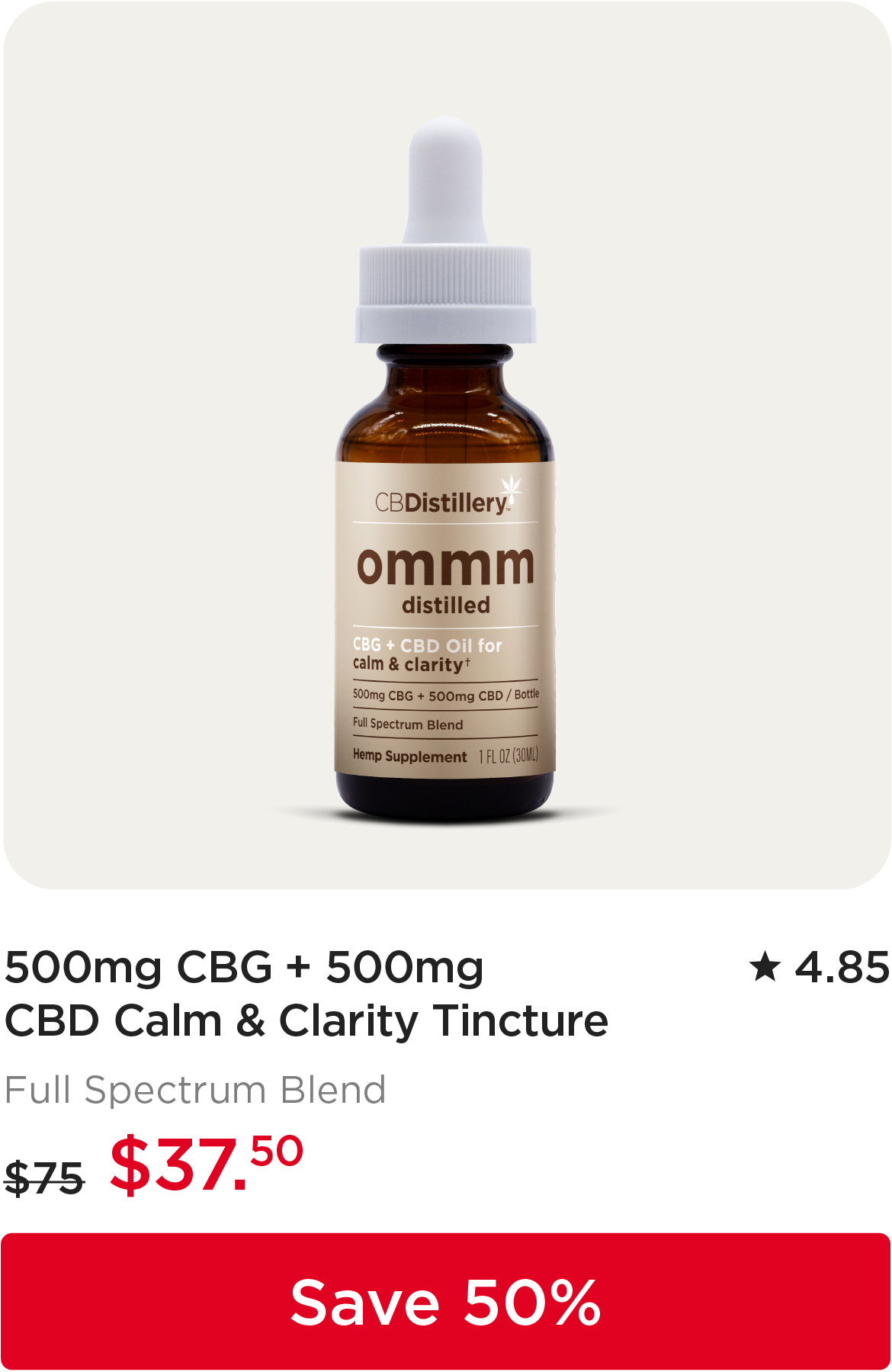 500mg CBG + 500mg CBD Calm & Clarity Tincture, originally $75, now $37.50. Save 50%